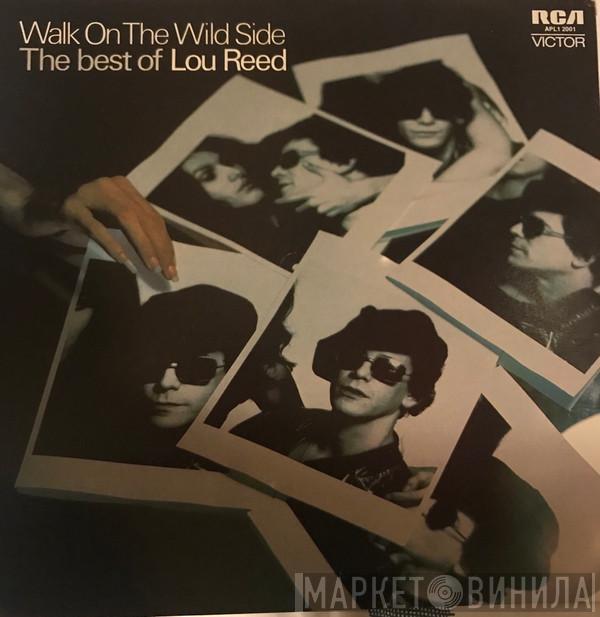  Lou Reed  - Walk On The Wild Side - The Best Of Lou Reed