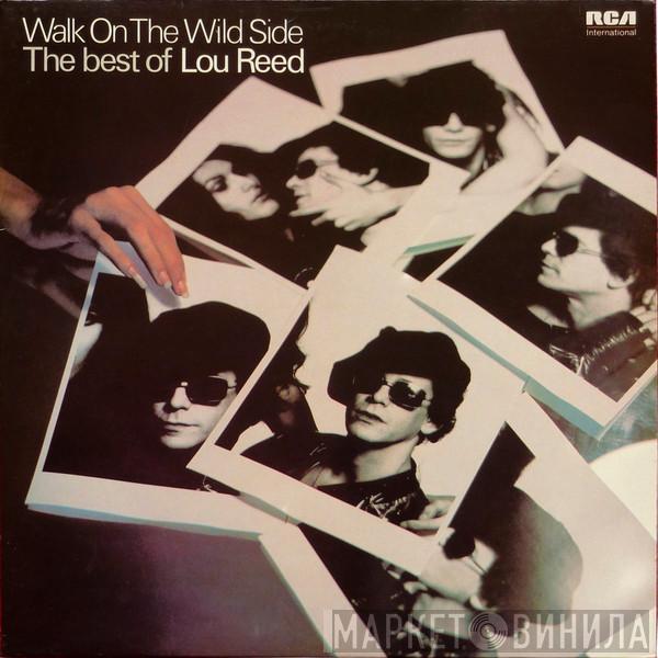 Lou Reed - Walk On The Wild Side - The Best Of Lou Reed