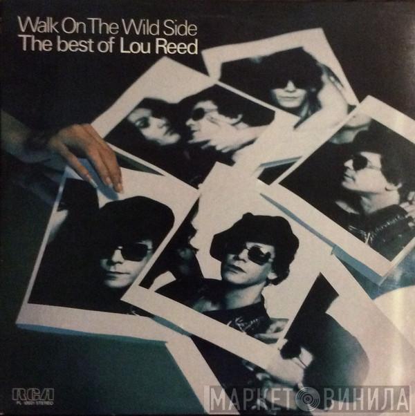  Lou Reed  - Walk On The Wild Side - The Best Of Lou Reed