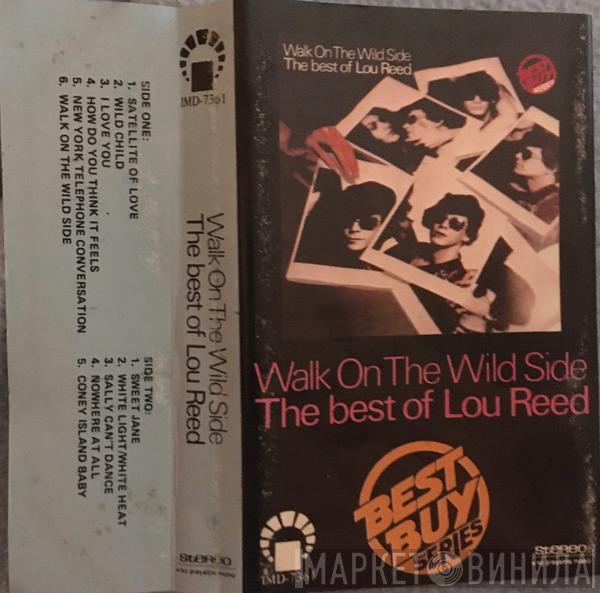  Lou Reed  - Walk On The Wild Side - The Best of Lou Reed