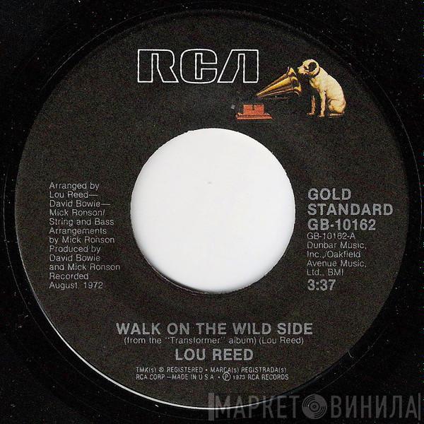 Lou Reed - Walk On The Wild Side