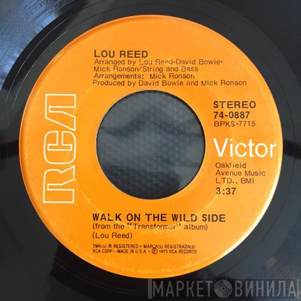 Lou Reed - Walk On The Wild Side