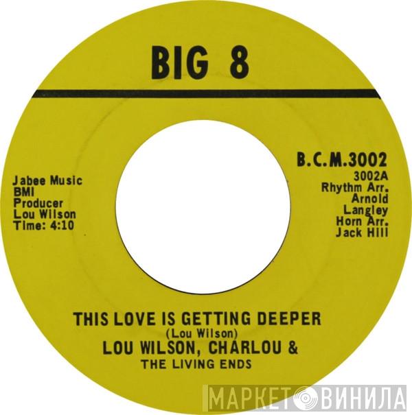 Lou Wilson, Charlou, The Living Ends  - This Love Is Getting Deeper