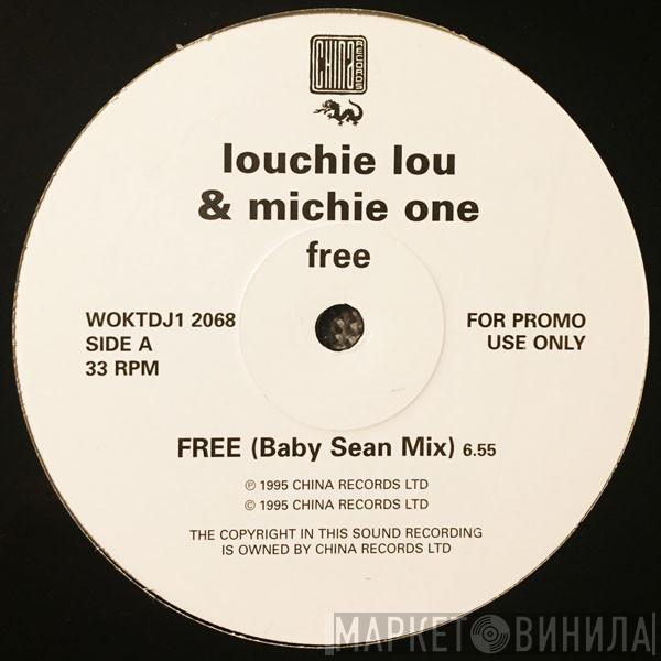 Louchie Lou & Michie One - Free