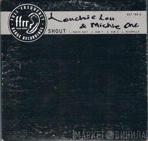  Louchie Lou & Michie One  - Shout (It Out)