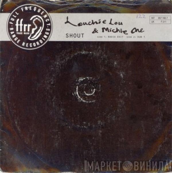  Louchie Lou & Michie One  - Shout (It Out)