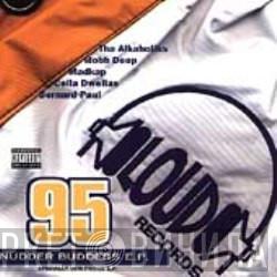  - Loud '95 Nudder Budders