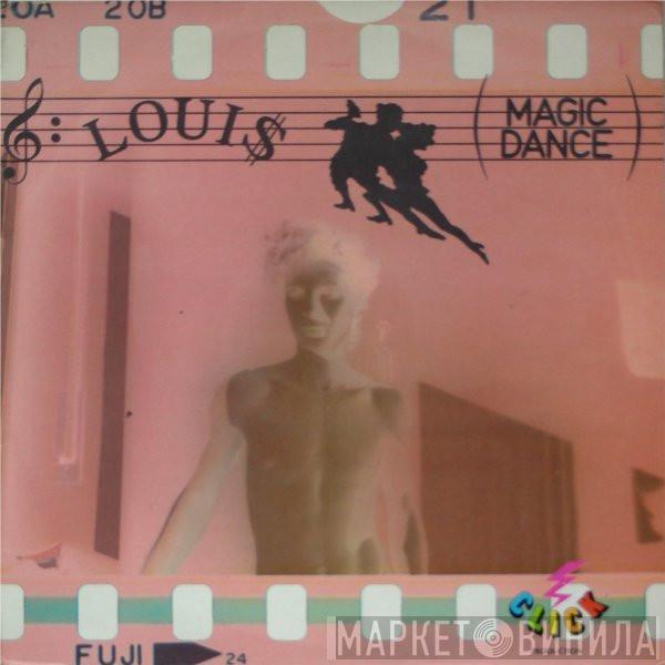 Loui$ - Magic Dance
