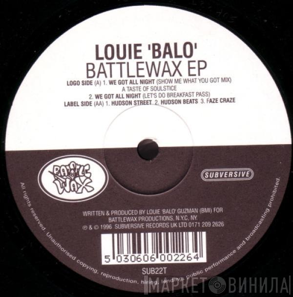 Louie "Balo" Guzman - Battlewax EP