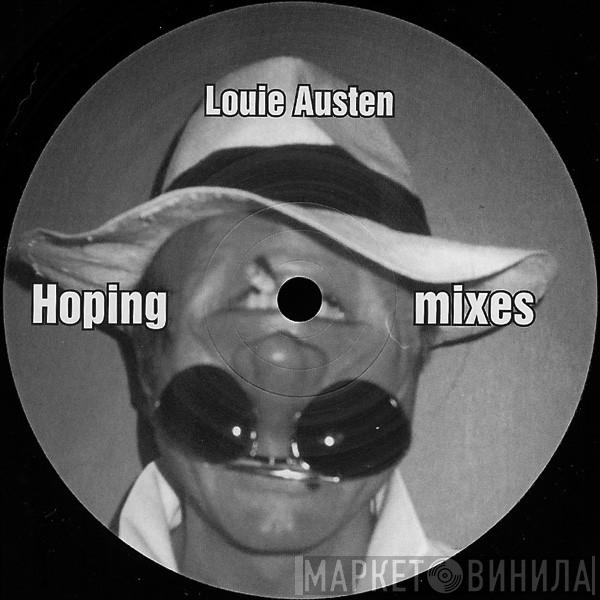 Louie Austen - Hoping (Mixes)