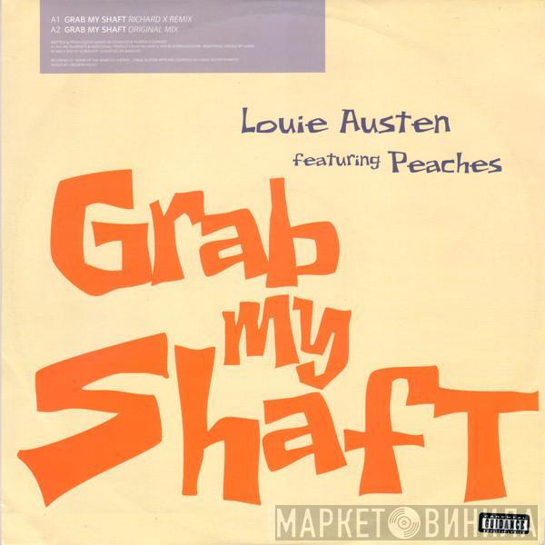 Louie Austen, Peaches - Grab My Shaft