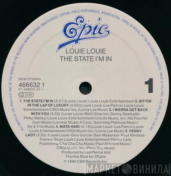  Louie Louie   - The State I'm In