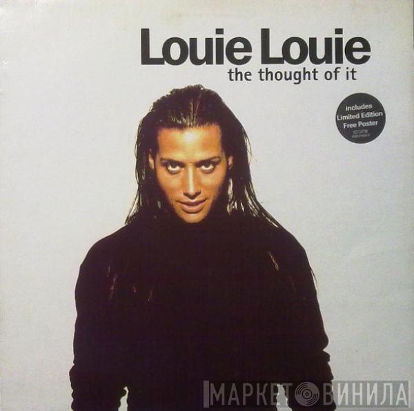 Louie Louie  - The Thought Of It