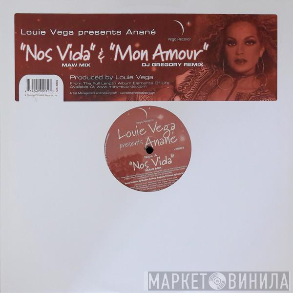 Louie Vega, Anané - Nos Vida / Mon Amour