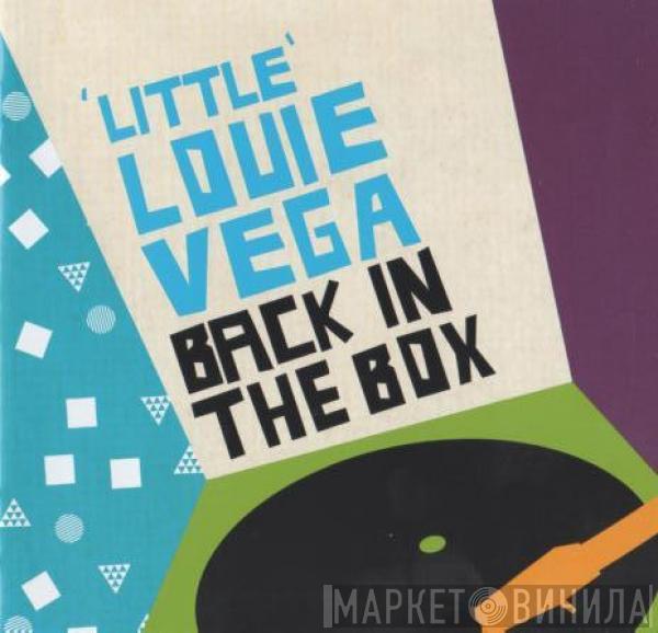 Louie Vega - Back In The Box