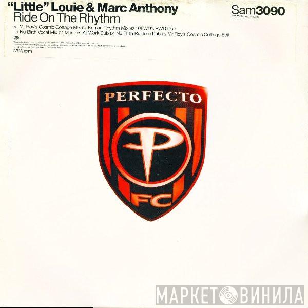 Louie Vega, Marc Anthony - Ride On The Rhythm
