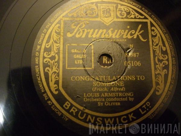  Louis Armstrong  - Congratulations To Someone / Sit Down, You're Rocking The Boat