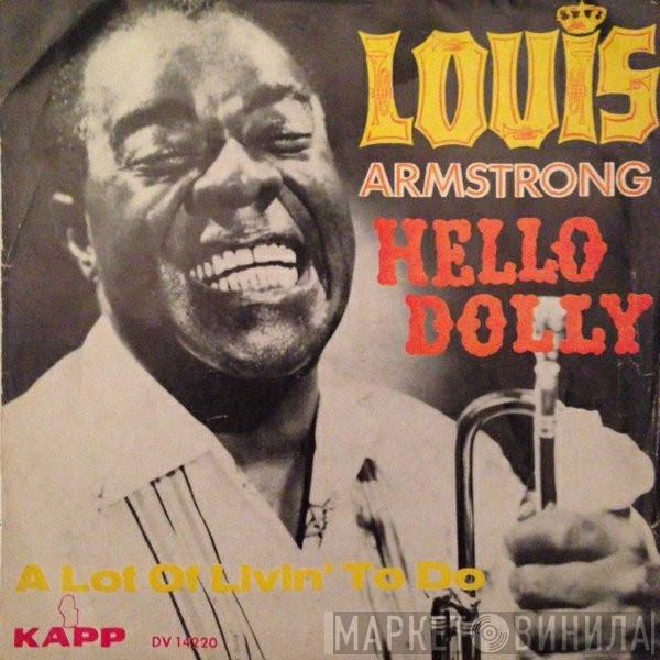  Louis Armstrong  - Hello Dolly / A Lot Of Livin' To Do