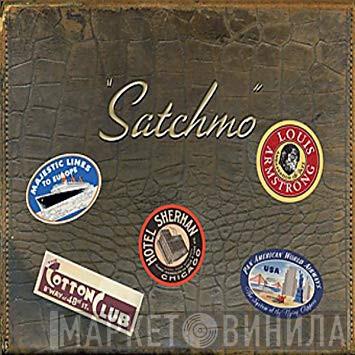 Louis Armstrong - "Satchmo":  Ambassador Of Jazz