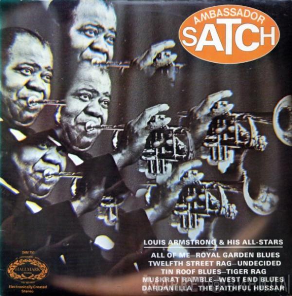 Louis Armstrong And His All-Stars - Ambassador Satch