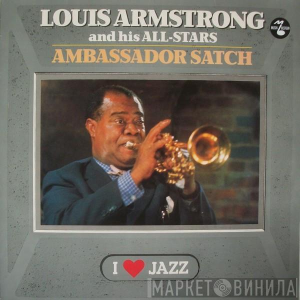 Louis Armstrong And His All-Stars - Ambassador Satch