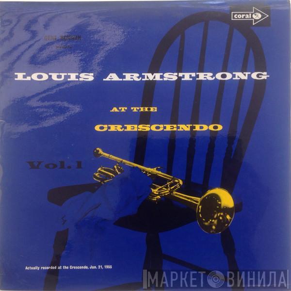 Louis Armstrong And His All-Stars, Gene Norman - At The Crescendo Vol. 1