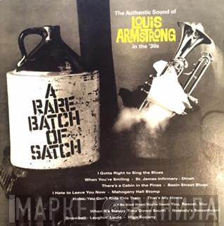 Louis Armstrong And His Orchestra - A Rare Batch Of Satch