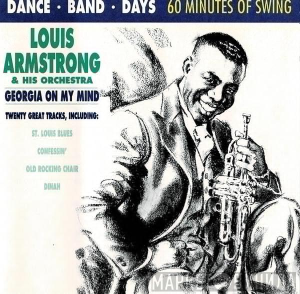 Louis Armstrong And His Orchestra - Georgia On My Mind