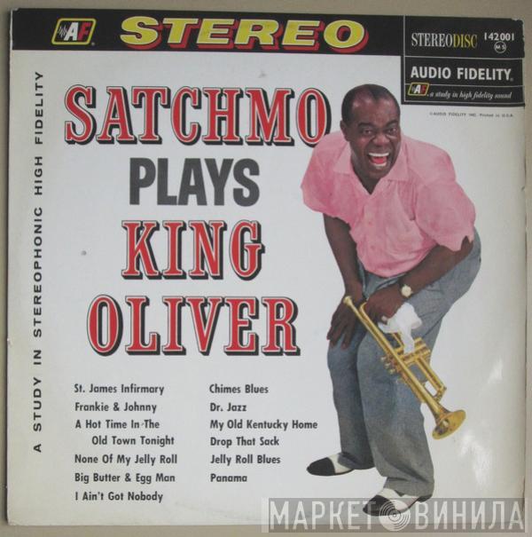  Louis Armstrong And His Orchestra  - Satchmo Plays King Oliver
