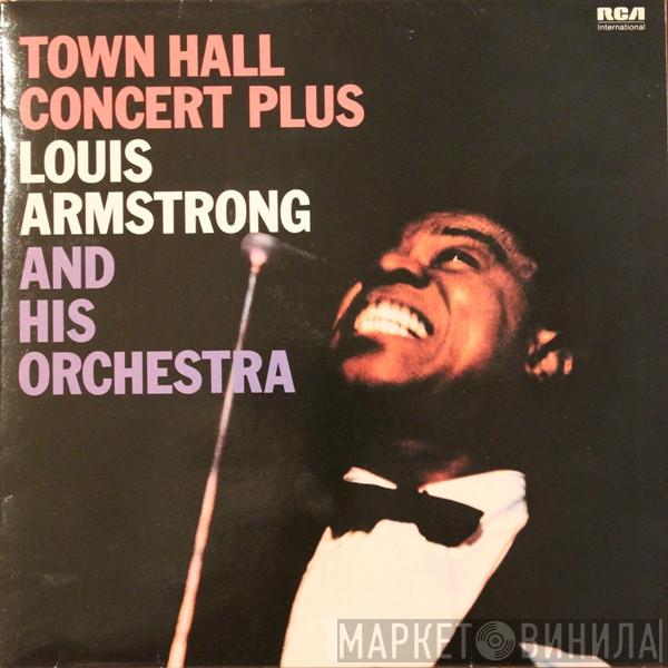 Louis Armstrong And His Orchestra - Town Hall Concert Plus