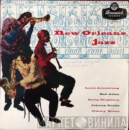 Louis Armstrong, Henry "Red" Allen, Zutty Singleton, Johnny Dodds, Jimmie Noone - New Orleans Jazz