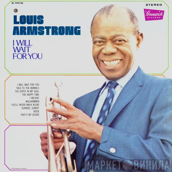  Louis Armstrong  - I Will Wait For You