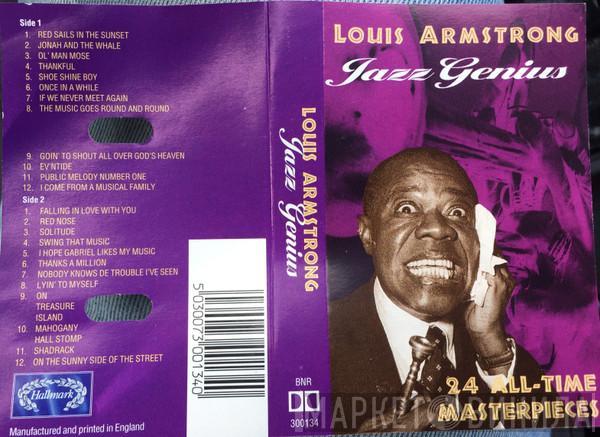 Louis Armstrong - Jazz Genius - 24 All-Time Masterpieces