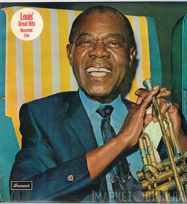 Louis Armstrong - Louis' Great Hits Recorded Live