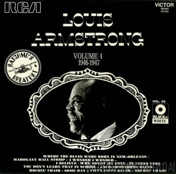 Louis Armstrong - Satchmo's Greatest Vol. 4 1946-1947