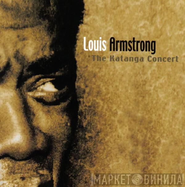 Louis Armstrong - The Katanga Concert