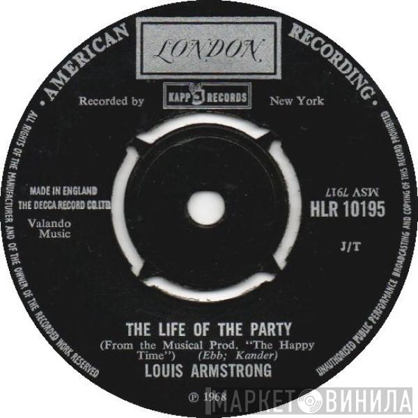 Louis Armstrong - The Life Of The Party