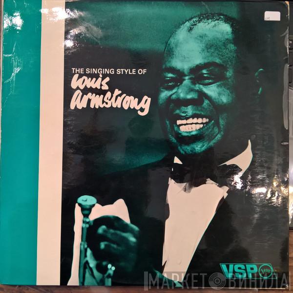 Louis Armstrong - The Singing Style of Louis Armstrong