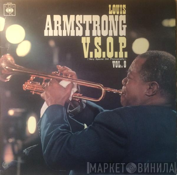 Louis Armstrong - V.S.O.P. (Very Special Old Phonography) Vol. 8