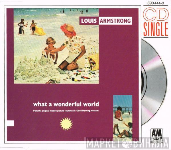  Louis Armstrong  - What A Wonderful World