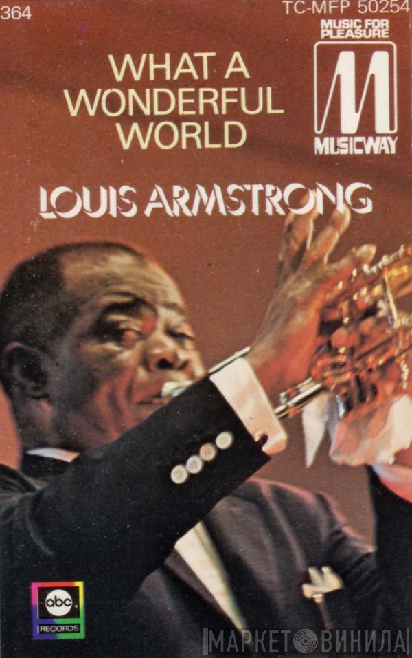 Louis Armstrong - What A Wonderful World