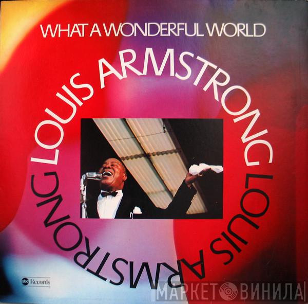  Louis Armstrong  - What A Wonderful World
