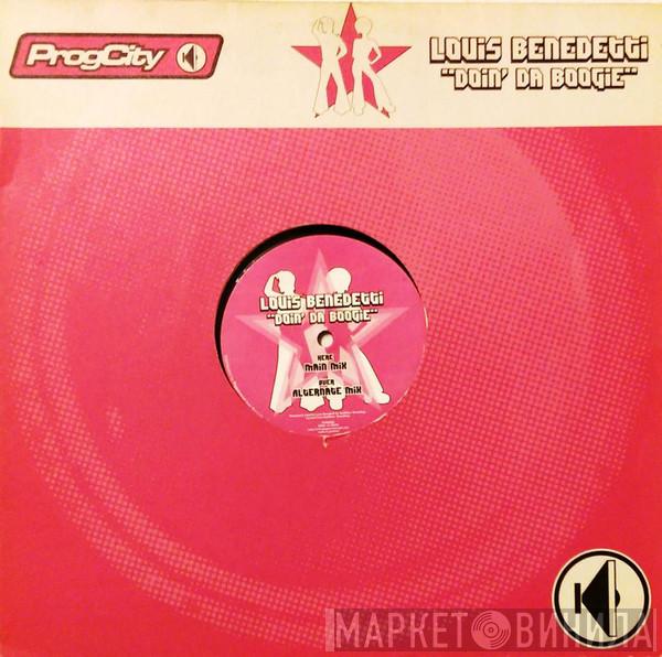 Louis Benedetti - Doin' Da Boogie