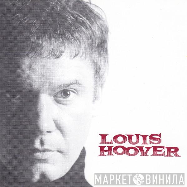 Louis Hoover - Louis Hoover