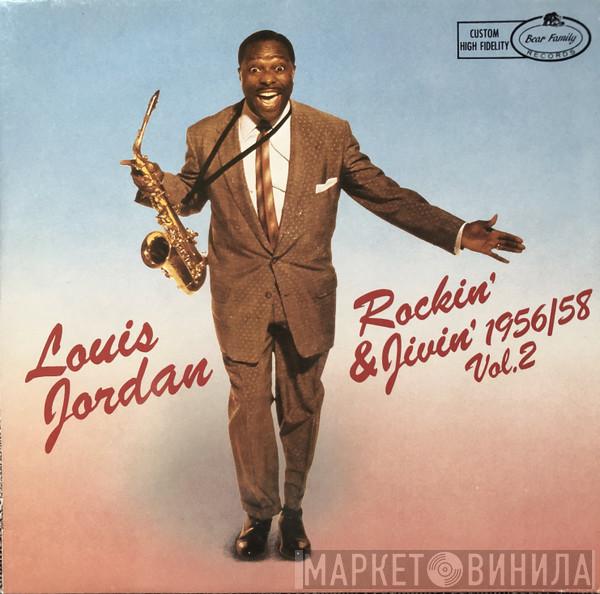 Louis Jordan - Rockin' & Jivin' 1956/58 Vol. 2