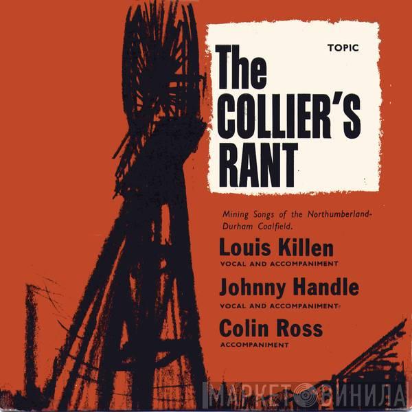 Louis Killen, Johnny Handle, Colin Ross - The Collier's Rant