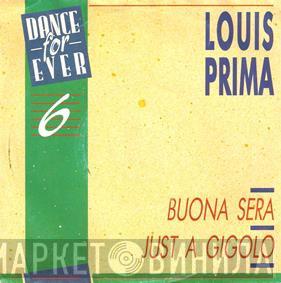  Louis Prima  - Buona Sera / Just A Gigolo