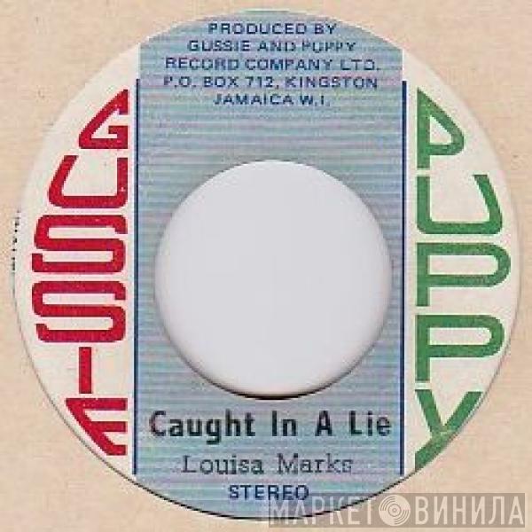 Louisa Mark - Caught You In A Lie