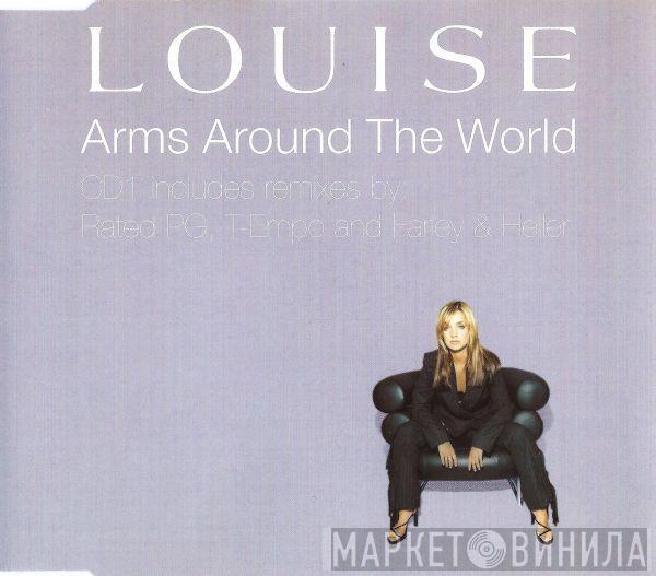 Louise - Arms Around The World