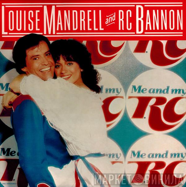 Louise Mandrell, R.C. Bannon - Me And My RC